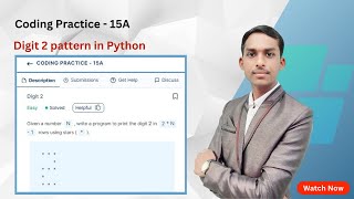 DIGIT 2 Star Pattern Program in Python | Coding Practice 15 A | Solve Number Pattern Python Problem