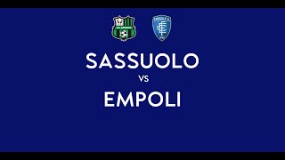 SASSUOLO - EMPOLI | 1-2 Live Streaming | SERIE A