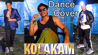 Kolakam Dance Cover