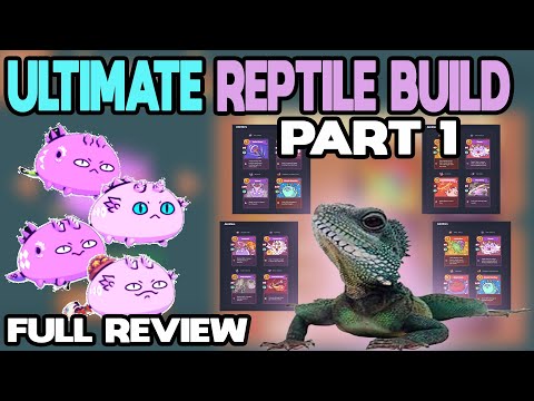 reptile axie infinity build and cards