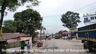 || changrabandha || india bangladesh border || burimari || Bangladesh || burimari busstand ||