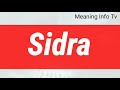 sidra name meaning in english sidra meaning what is the meaning of name sidra baby names sidr