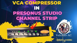 The VCR Compressor in the PreSonus Studio Channel Strip for electric guitar.