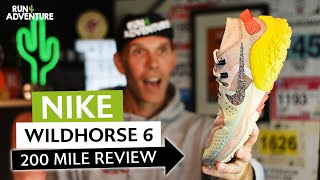 NIKE WILDHORSE 6 | 200 Mile Shoe Review | Run4Adventure