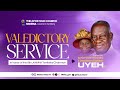 Valedictory Service in honour of Pastor (Dr.) S.G.O & Deaconess E.E. Uyeh