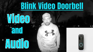 Testing out the Blink Video Doorbell.