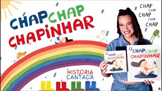 Chap Chap Chapinhar - História Cantada (versão curta)