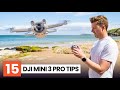 15 DJI Mini 3 Tips For Beginners | Become A Pro FAST!