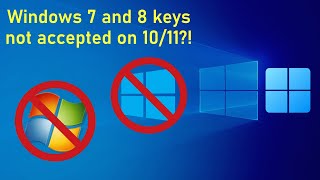 Microsoft no longer accepting Windows 7/8 keys for 10/11 activation