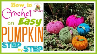 Easy Crochet Pumpkin Step by Step Tutorial! | The Secret Yarnery