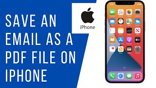 How to Save an Email as a PDF file on iPhone