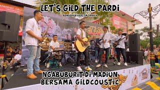 LET'S GILD THE PARDI - VLOG EDISI RAMADHAN