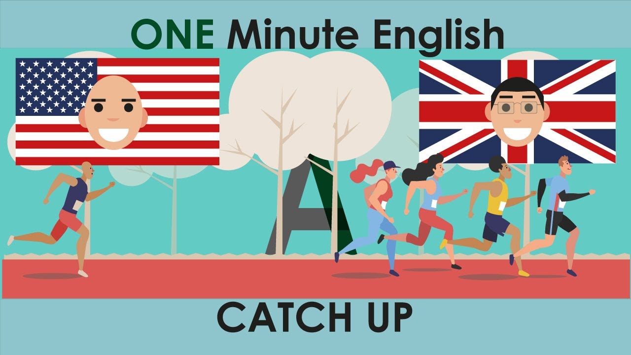 CATCH UP : English Phrasal Verb Lesson - YouTube