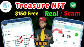 Treasure NFT Scam or Real 💯✅ | Treasure NFT Withdrawal 💵 | Treasure NFT Register Referral \u0026 Earning