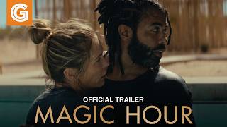 Magic Hour | Starring Daveed Diggs and Katie Aselton | Official Trailer