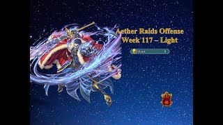 [FEH] Aether Raids Offense Week 117