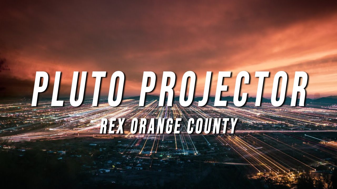 Rex Orange County Pluto Projector Tiktok Remix Lyrics Chords