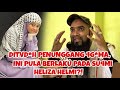 Panas!! Ditvd*h penvn99ang a9*ma, ini pula berlaku pada suami heliza helmi buat ramai tak sangka?!😱