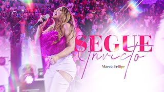 Márcia Fellipe - Segue Invicto (Clipe Oficial)