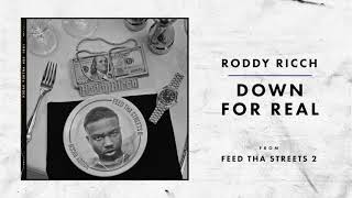 Roddy Ricch - Down For Real