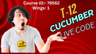 79562 Cucumber live code || wings 1 Cucumber hands-on answer || 79562 T12 hands-on