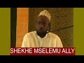 Maisha ya dunia || Sheikh Mselem