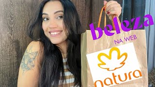 COMPRINHAS NATURA E BELEZA NA WEB | Parte 3 - MUITOS PRODUTOS DE AUTOCUIDADO 🧡🧡