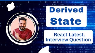 React Interview Question in Hindi # Derived State in React.js