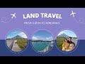 Travel Vlog•|• Land Trip from Luzon to Mindanao (1,503.3Km)