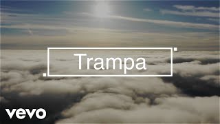 Joan Sebastian - Trampa (Lyric Video)