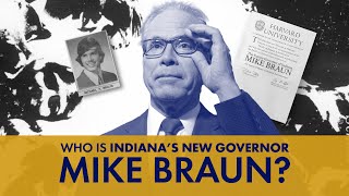 Who is Mike Braun? | Indiana Lawmakers