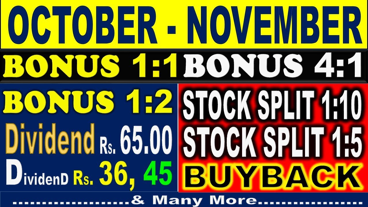 Next Week Month DIVIDEND BONUS STOCK SPLIT, Next Month Dividend Bonus ...