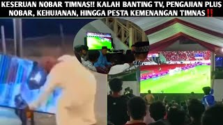 LUAR BIASAA TIMNAS🔥| KESERUAN NOBAR TIMNAS INDONESIA VS ARAB SAUDI | TIMNAS BERJAYA SUPORTER PESTA❗️