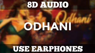 Odhani Song (8D AUDIO) | Odhani Song, Bass Boosted | Odhani - Neha Kakkar, Darshan Raval