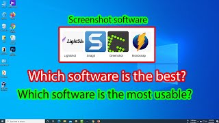 Best screenshot software for windows 10