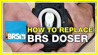 How to replace the BRS Doser tube | BRStv How-To