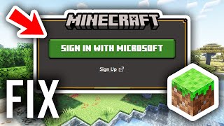 How To Fix Minecraft Microsoft Account Not Signing In - Step By Step