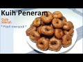 Kuih Peneram Cerewet🤔 1.0 @ Denderam |  Sukatan Cawan | Ikut Tips Saya Pasti Menjadi👌& Edisi Niaga💰