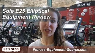 Sole E25 Elliptical Review  |  Fitness-Equipment-Source.com