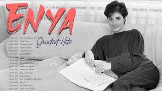 Enya - Enya Full Album - Enya Greatest Hits 2022 | Enya Top 50 Timeless Songs