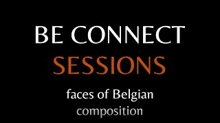 BE Connect Sessions #1 - Pierre Slinckx