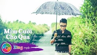 Hamlet Trương - Mỉm Cười Cho Qua (Audio Version)