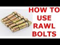 How to use a rawl bolt