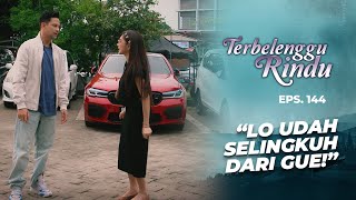 Mas Biru Reveals Maudy \u0026 Chandra's Affair | TERBELENGGU RINDU |  EPS. 144 (2/3)