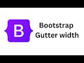 Bootstrap 5 Gutters Width - CSS Framework Layout