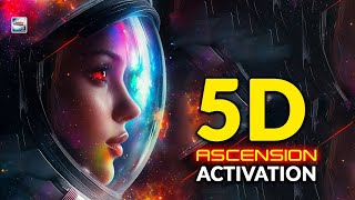 5D Ascension Activation