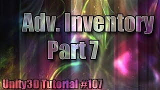 Unity3D Tutorial #107 [ Advanced Inventory Part 7 ]