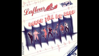 Lafleur - Dance Till We Drop (1983)