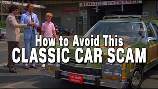 Don't Fall For This Classic Car Scam