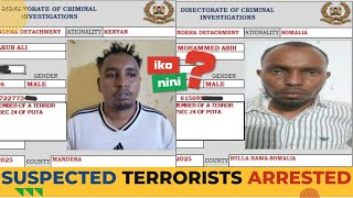 MAN ACCUSED OF PLOTTING MANDERA ABDUCTIONS 'APPLIED FOR KENYAN ID' SOON AFTER VETTING WAS REMOVED